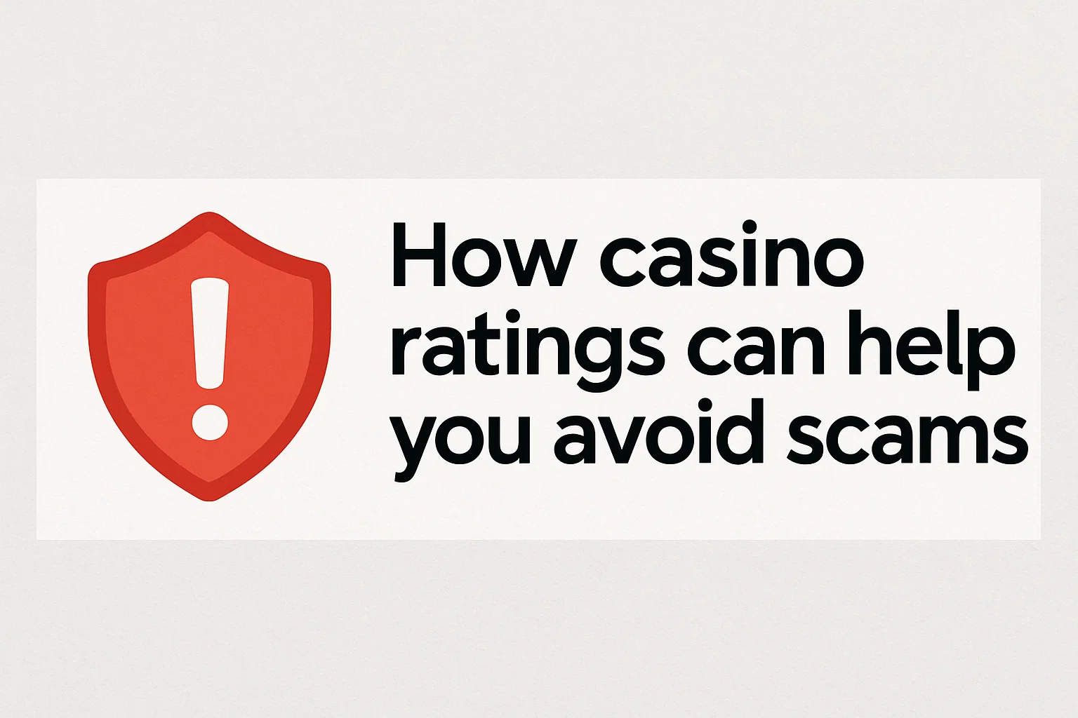 How casino ratings can help you avoid scams